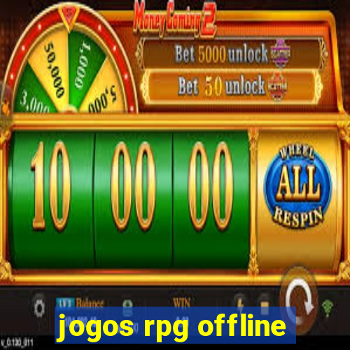 jogos rpg offline